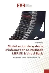 Modélisation de système d information:la méthode merise & visual basic