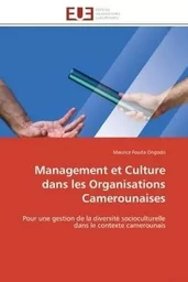 Management et culture dans les organisations camerounaises