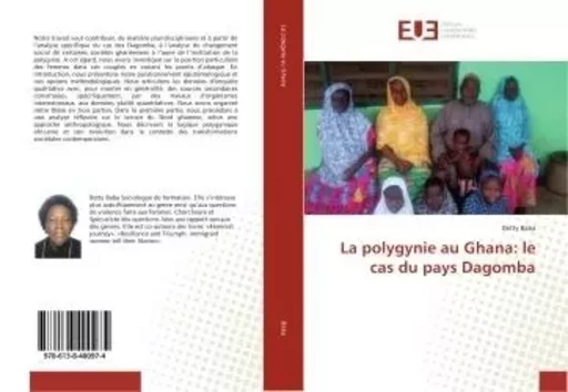 La polygynie au Ghana: le cas du pays Dagomba - Betty Baba - UNIV EUROPEENNE