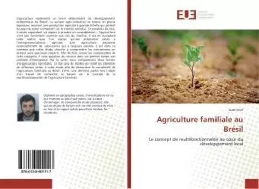 Agriculture familiale au Brésil - Gaël Pech - UNIV EUROPEENNE