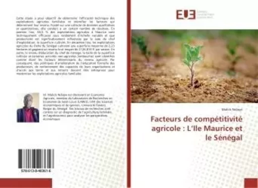 Facteurs de compétitivité agricole : L'Ile Maurice et le Sénégal - Malick Ndiaye - UNIV EUROPEENNE