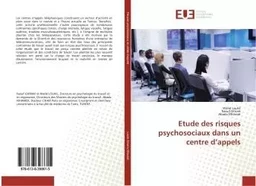 Etude des risques psychosociaux dans un centre d'appels