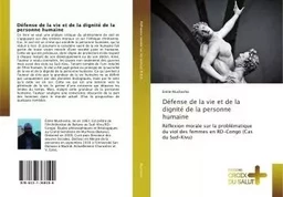 Défense de la vie et de la dignité de la personne humaine