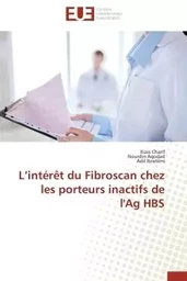 L'intérêt du Fibroscan chez les porteurs inactifs de l'Ag HBS