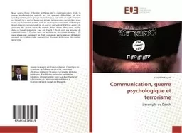 Communication, guerre psychologique et terrorisme