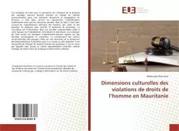 Dimensions culturelles des violations de droits de l'homme en Mauritanie