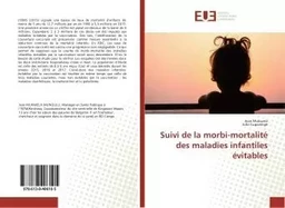 Suivi de la morbi-mortalité des maladies infantiles évitables