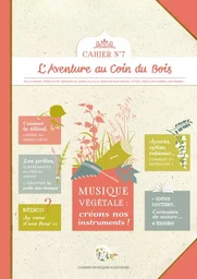 Cahier pratique & sauvage n°7