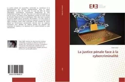 La justice pénale face à la cybercriminalité - Faten Skaf - UNIV EUROPEENNE