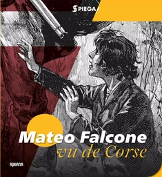 Spiega ! Mateo Falcone