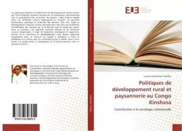 Politiques de developpement rural et paysannerie au Congo Kinshasa