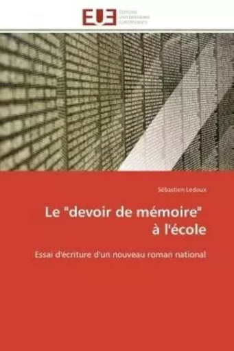 Le "devoir de mémoire"   à l'école -  LEDOUX-S - UNIV EUROPEENNE