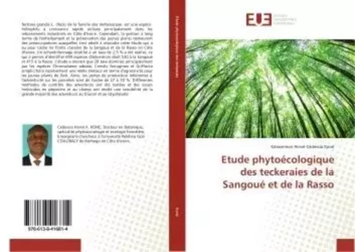 Etude phytoecologique des teckeraies de la Sangoue et de la Rasso - Kéassemon Koné - UNIV EUROPEENNE