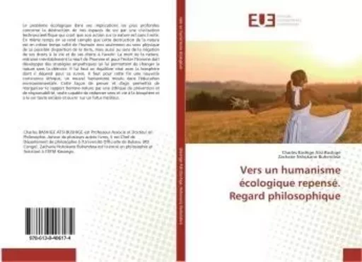 Vers un humanisme ecologique repense. Regard philosophique - Charles Bushige - UNIV EUROPEENNE