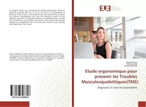 Etude ergonomique pour prévenir les Troubles Musculosquelettiques(TMS) - Raouf Ghram - UNIV EUROPEENNE