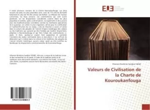 Valeurs de Civilisation de la Charte de Kouroukanfouga - Khaman Ibrahima Sandjan Sidibé - UNIV EUROPEENNE