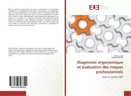 Diagnostic ergonomique et évaluation des risques professionnels