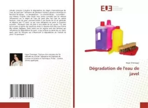 Dégradation de l'eau de javel - Hajar Cherragui - UNIV EUROPEENNE