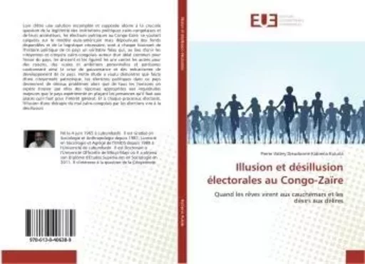 Illusion et desillusion electorales au Congo-Zaïre - Pierre Kuluila - UNIV EUROPEENNE