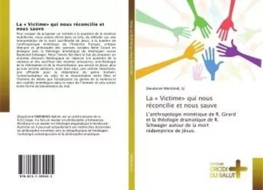 La « Victime» qui nous réconcilie et nous sauve - Dieudonné Mbiribindi, SJ - CROIX DU SALUT