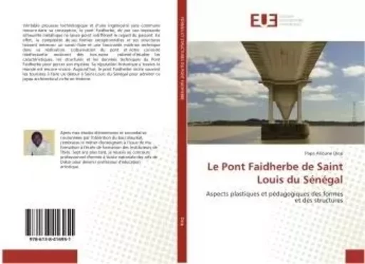 Le Pont Faidherbe de Saint Louis du Sénégal - Papa Alioune Diop - UNIV EUROPEENNE