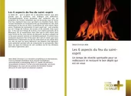 Les 6 aspects du feu du saint-esprit - Delali Christian Able - CROIX DU SALUT