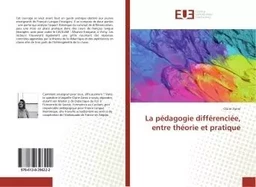 La pedagogie differenciee, entre theorie et pratique