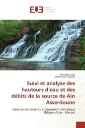 Suivi et analyse des hauteurs d'eau et des débits de la source de Ain Asserdoune