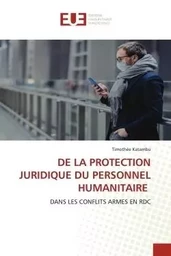 DE LA PROTECTION JURIDIQUE DU PERSONNEL HUMANITAIRE