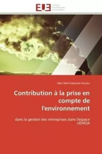 Contribution à la prise en compte de l'environnement - Abla Mimi Edjossan-Sossou - UNIV EUROPEENNE