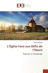 L'Église Face aux Défis de l'Heure