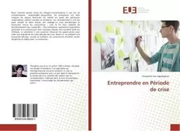 Entreprendre en Période de crise