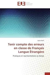 Tenir compte des erreurs en classe de français langue étrangère