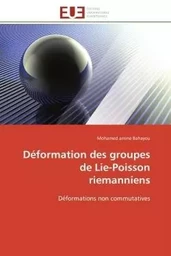 Déformation des groupes de Lie-Poisson riemanniens