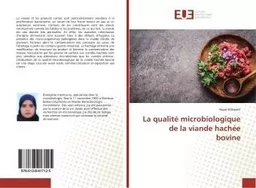 La qualité microbiologique de la viande hachée bovine