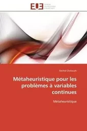 Métaheuristique pour les problèmes à variables continues