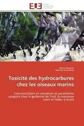 Toxicité des hydrocarbures chez les oiseaux marins