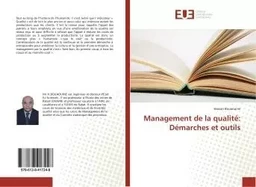 Management de la qualité: Démarches et outils