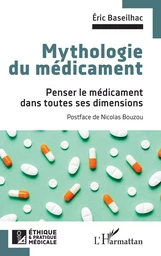 Mythologie du médicament