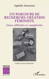 Un parcours de recherche-création féministe