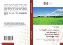 Evaluation des apports nutritionnels et énergétiques des fourrages verts