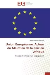 Union Européenne, Acteur du Maintien de la Paix en Afrique