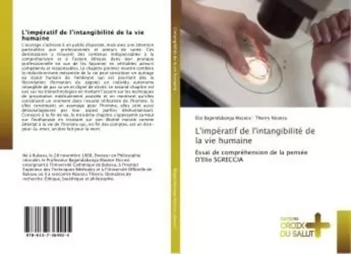 L'impératif de l'intangibilité de la vie humaine - Eloi Bagendabanga Macece - CROIX DU SALUT