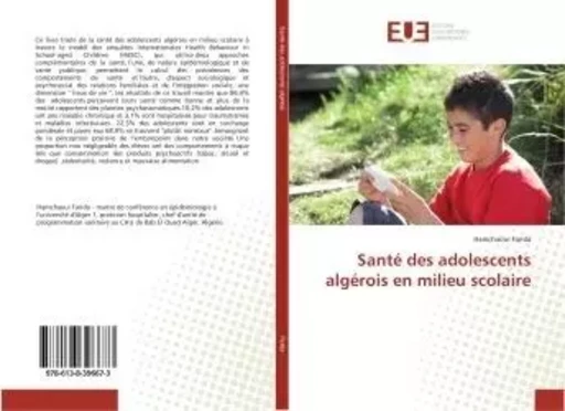 Santé des adolescents algérois en milieu scolaire - Hamchaoui Farida - UNIV EUROPEENNE