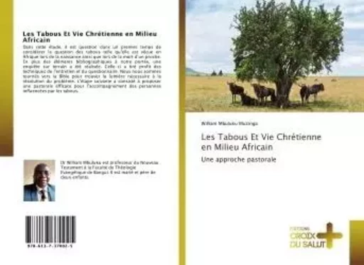 Les Tabous Et Vie Chrétienne en Milieu Africain - William Mbuluku Muzinga - CROIX DU SALUT