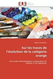 Sur les traces de l'évolution de la catégorie orange