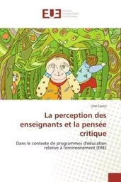 La perception des enseignants et la pensée critique