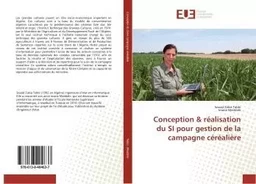 Conception & réalisation du SI pour gestion de la campagne céréalière