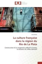 La culture française  dans la région du  rio de la plata