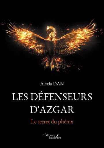 Les Défenseurs d'Azgar - Alexia DAN - BAUDELAIRE